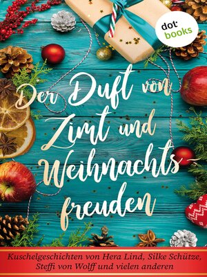 cover image of Der Duft von Zimt und Weihnachtsfreuden